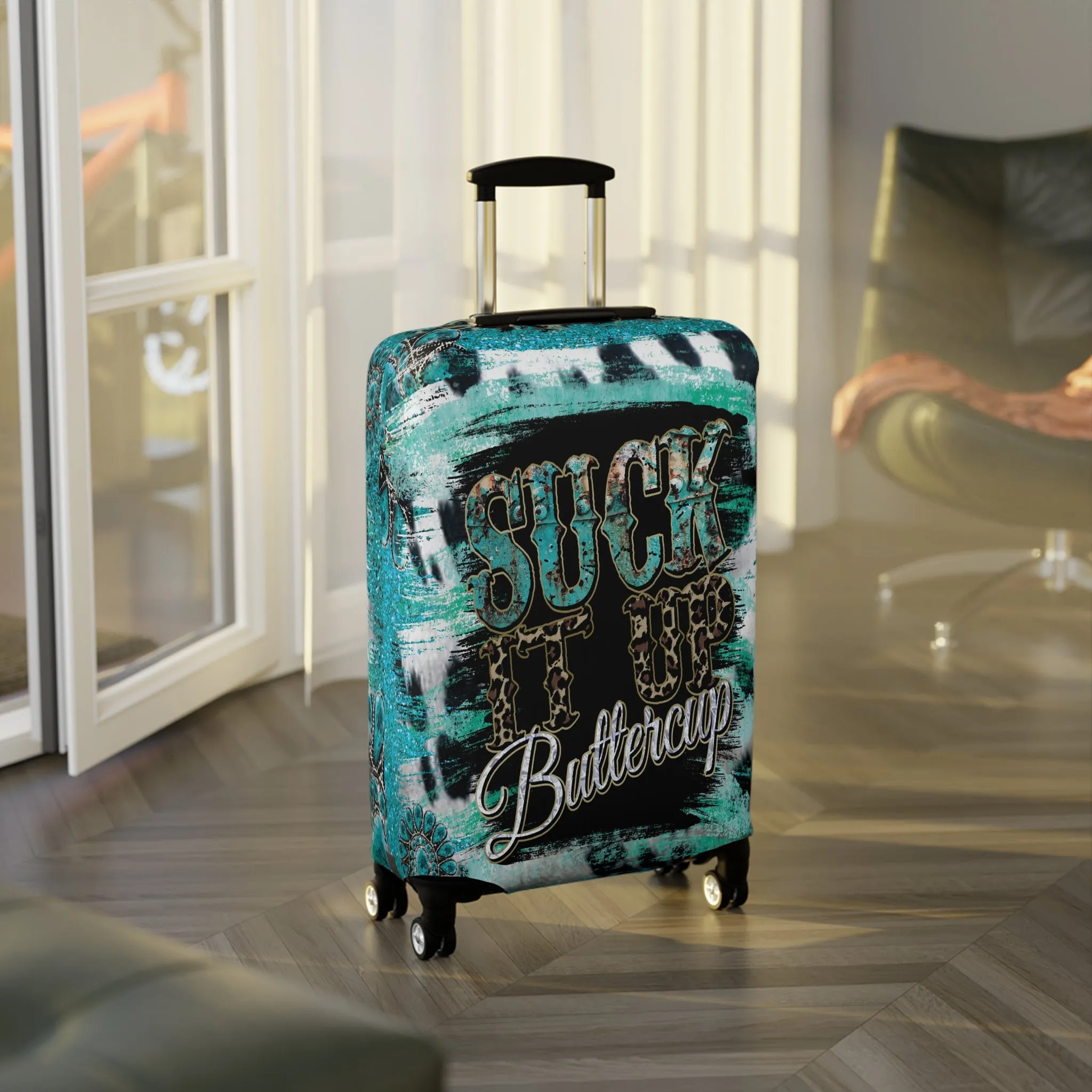 Luggage Cover, Country and Western, Suck it up Buttercup, Turquoise, awd-039