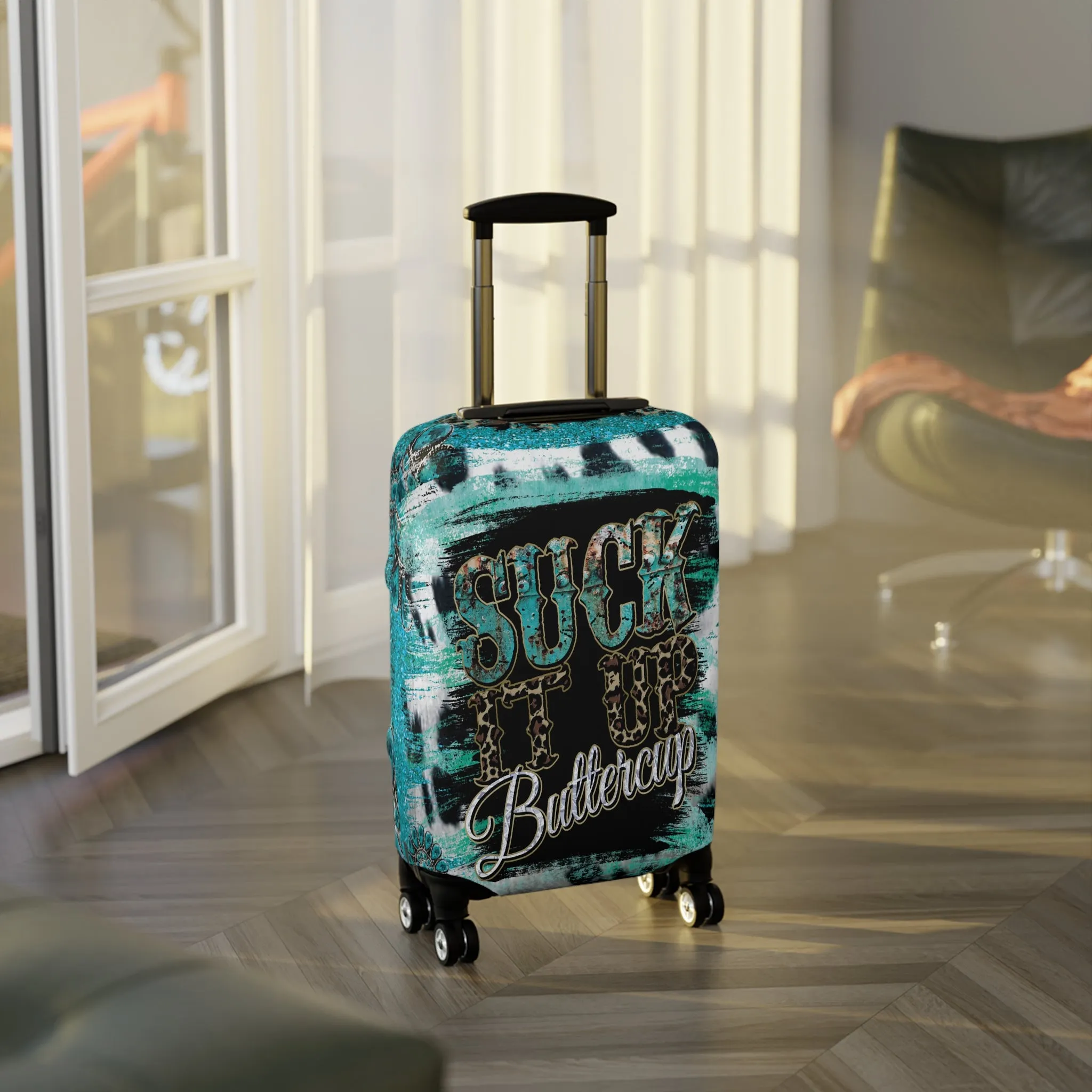 Luggage Cover, Country and Western, Suck it up Buttercup, Turquoise, awd-039